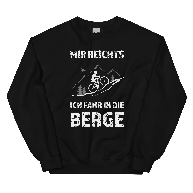 Mir reichts ich fahr in die Berge - Sweatshirt (Unisex) Hoodie with Typography Text Message Mir reichts ich fahr in die Berge - Sweatshirt (Unisex) Hoodie with Typography Text Message